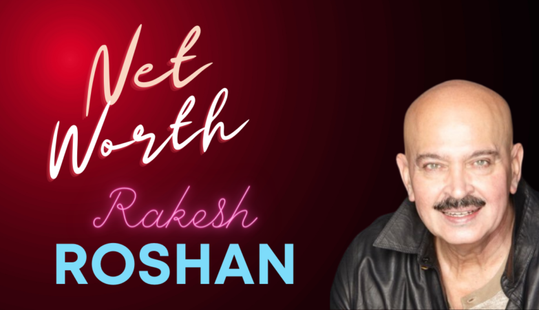 Rakesh Roshan Net Worth in Rupees