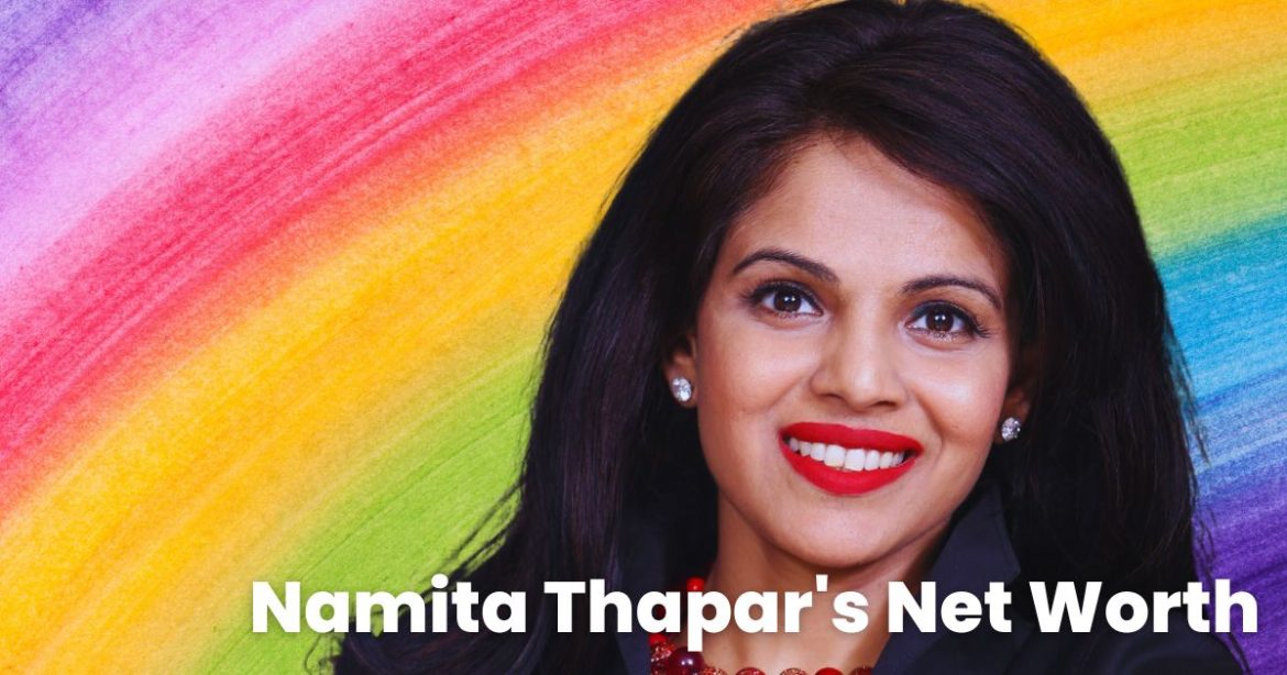 Namita Thapar net worth in 2023